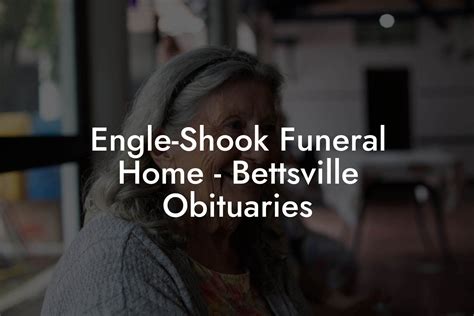 Louis' survivors include his children, Chad Keller of Tiffin, Stephanie Keller of Tiffin, and Brooke Keller of Fostoria; Web. . Engle shook funeral home obituaries